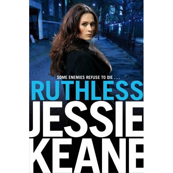 Ruthless de Jessie Keane
