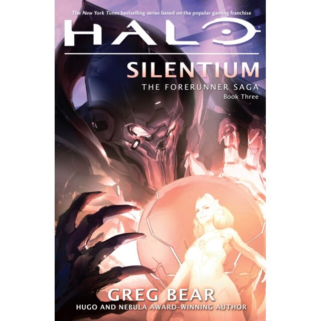Forerunner Trilogy 3. Halo: Silentium de Greg Bear