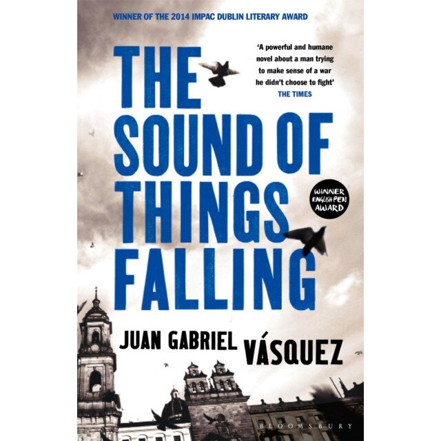 The Sound of Things Falling de Juan Gabriel Vasquez