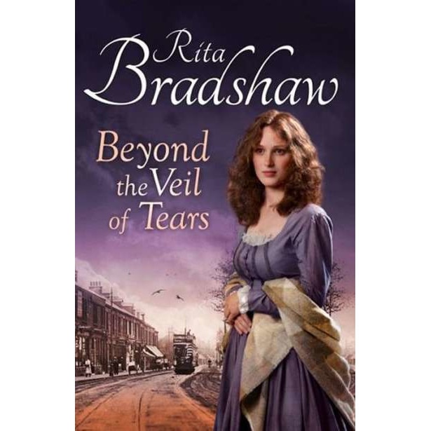 Beyond the Veil of Tears de Rita Bradshaw