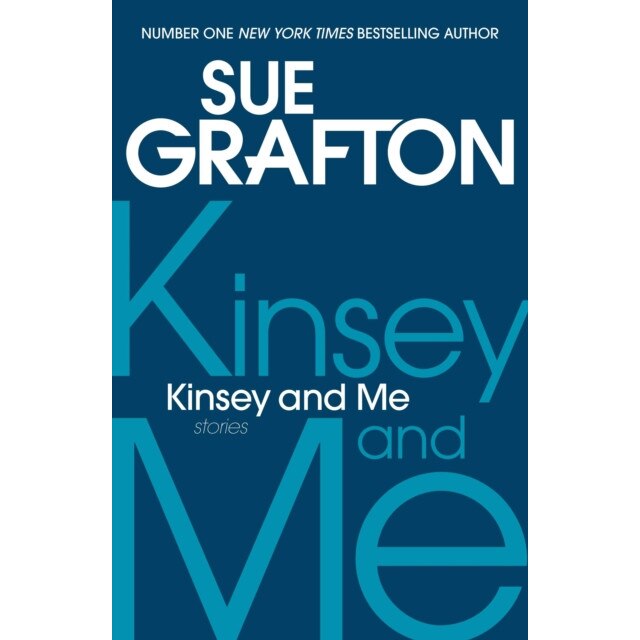 Kinsey and Me de Sue Grafton