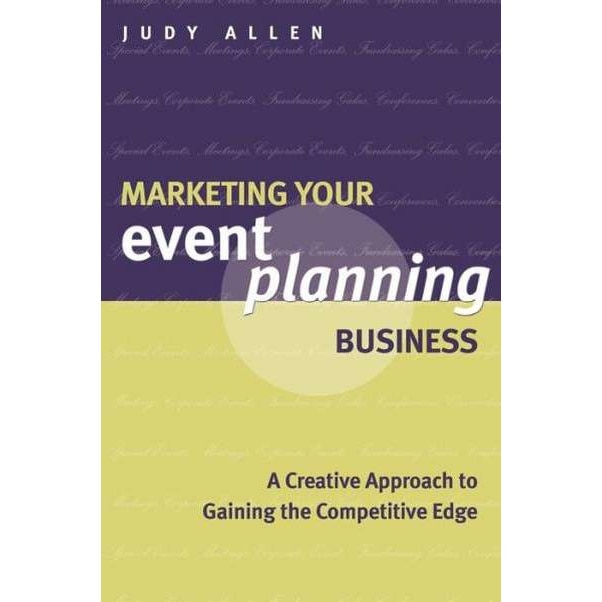 Marketing Your Event Planning Business de Judy Allen