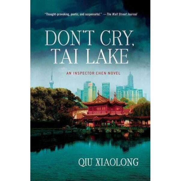 Don't Cry, Tai Lake de Qiu Xiaolong
