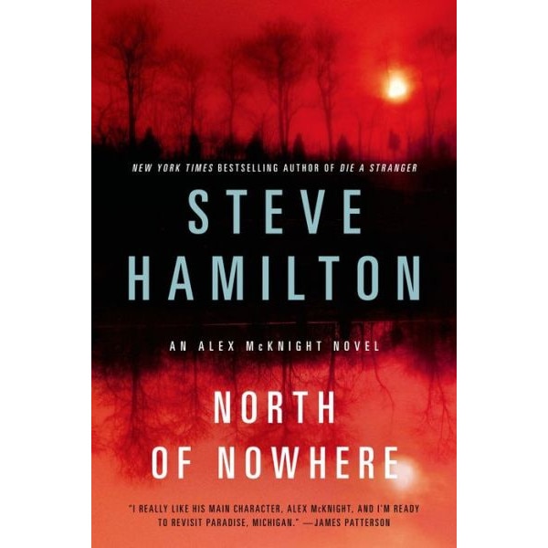 North of Nowhere de Steve Hamilton