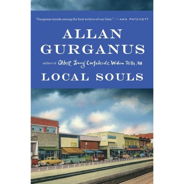 Local Souls de Allan Gurganus