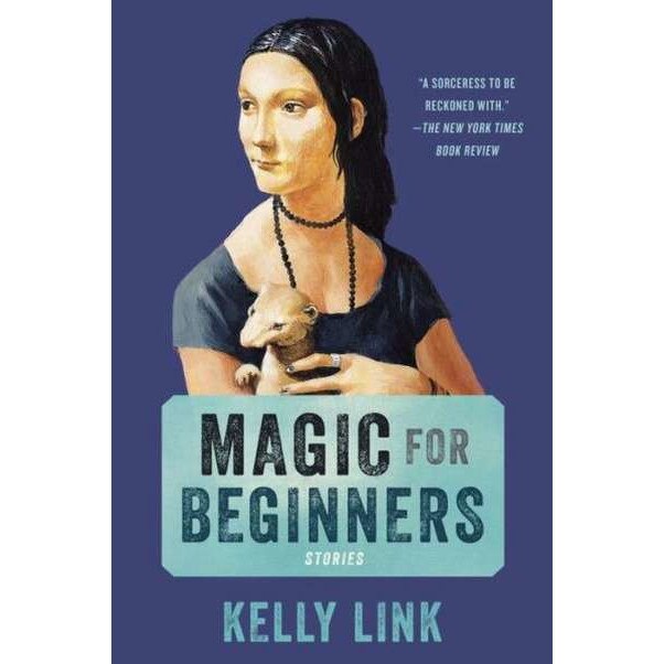 Magic for Beginners de Kelly Link