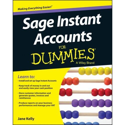 Sage Instant Accounts for Dummies de Jane E. Kelly