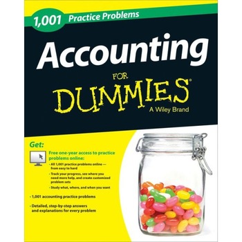1,001 Accounting Practice Problems for Dummies de Kenneth Boyd 1,001 Accounting Practice Problems for Dummies de Kenneth Boyd