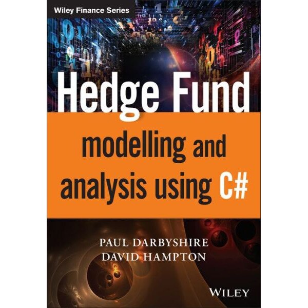 Hedge Fund Modelling and Analysis de Paul Darbyshire