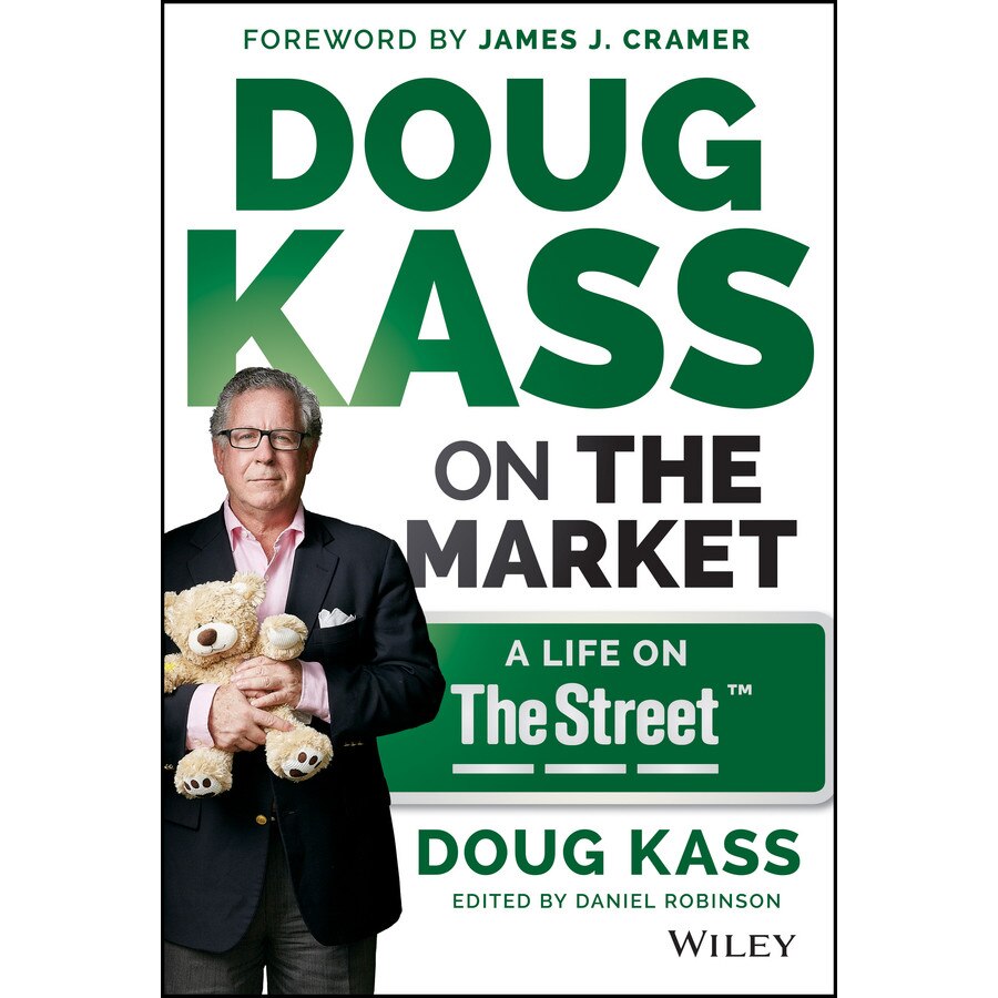 Doug Kass on the Market de Douglas A. Kass