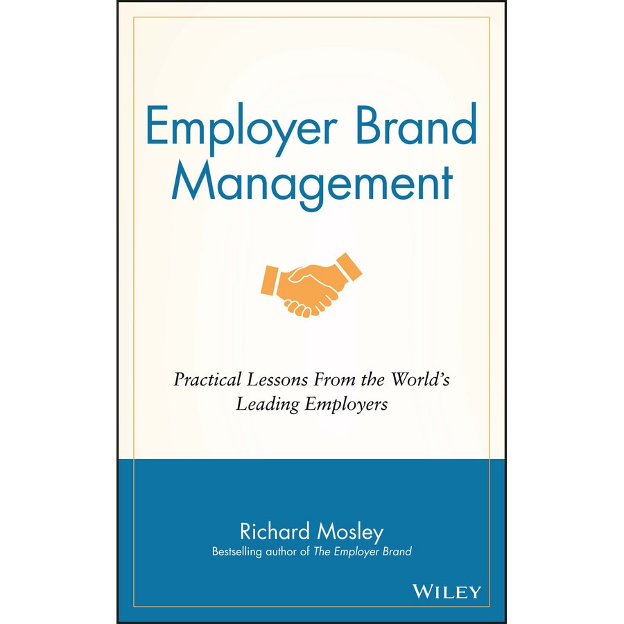 Employer Brand Management de Richard Mosley