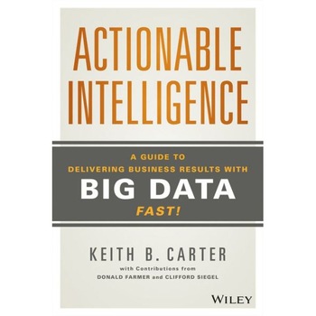 Actionable Intelligence de Keith B. Carter Actionable Intelligence de Keith B. Carter