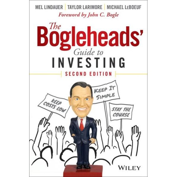 The Bogleheads′ Guide to Investing de Taylor Larimore