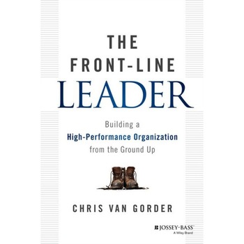 The Front-Line Leader de Chris Van Gorder The Front-Line Leader de Chris Van Gorder