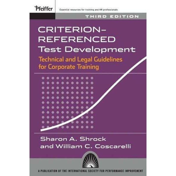 Criterion/-/referenced Test Development de Sharon A. Shrock