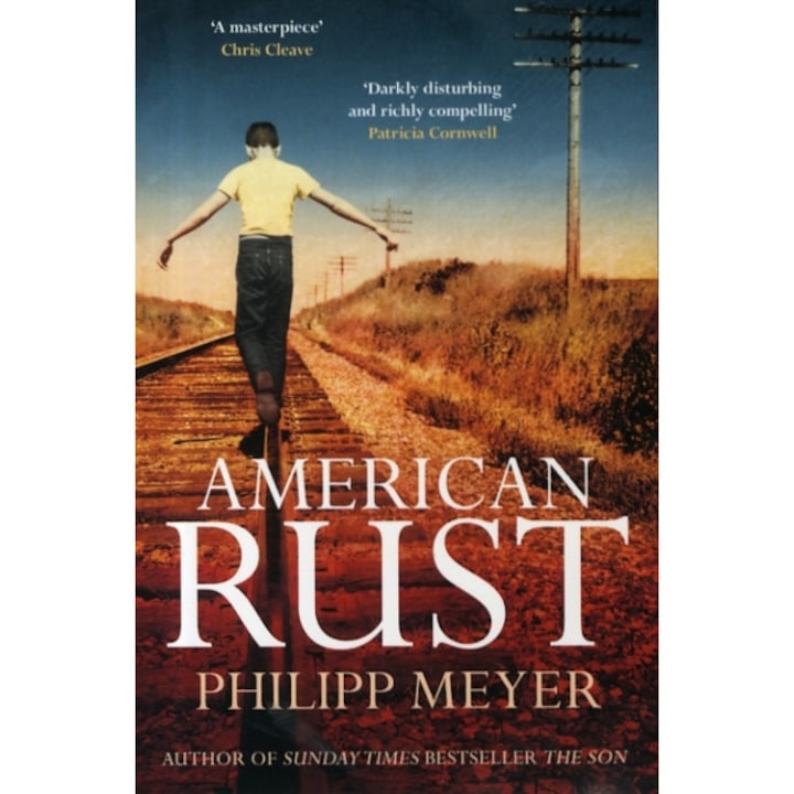 American Rust de Philipp Meyer
