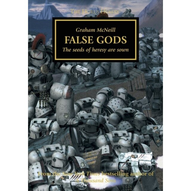 Horus Heresy - False Gods de Graham McNeill