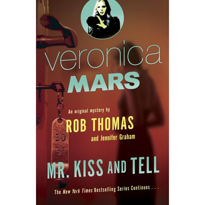 Veronica Mars (2) de Rob Thomas
