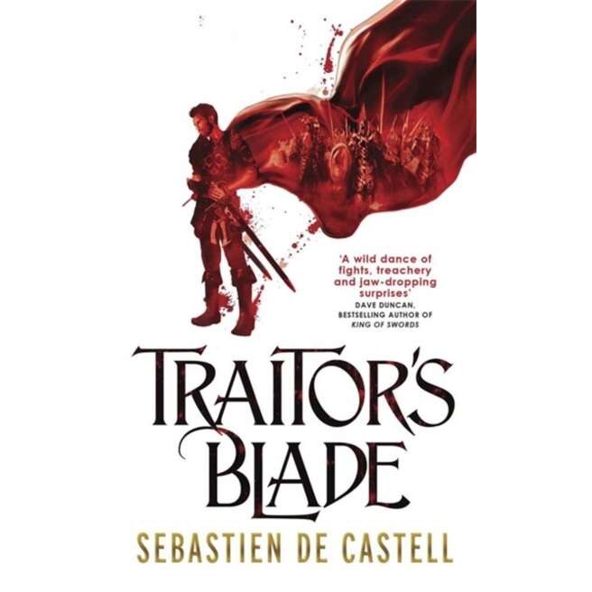 Traitor's Blade de Sebastien de Castell