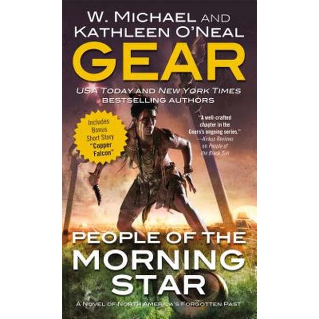 People of the Morning Star de W Michael Gear