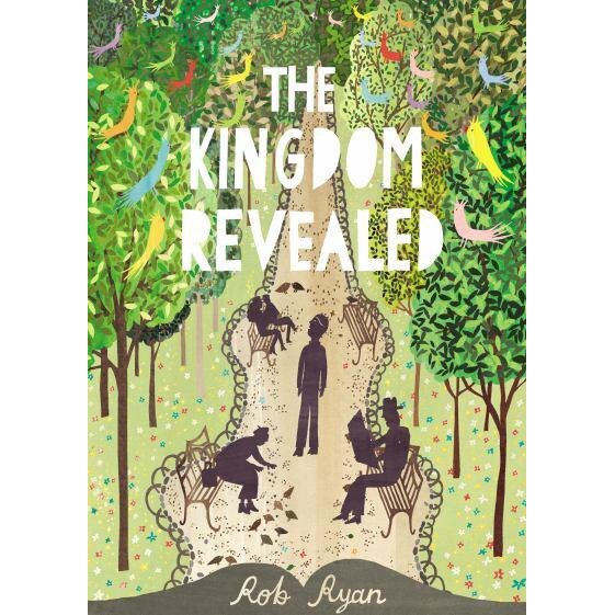 The Kingdom Revealed de Rob-Ryan