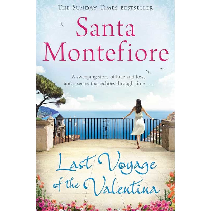 Last Voyage of the Valentina de Santa Montefiore