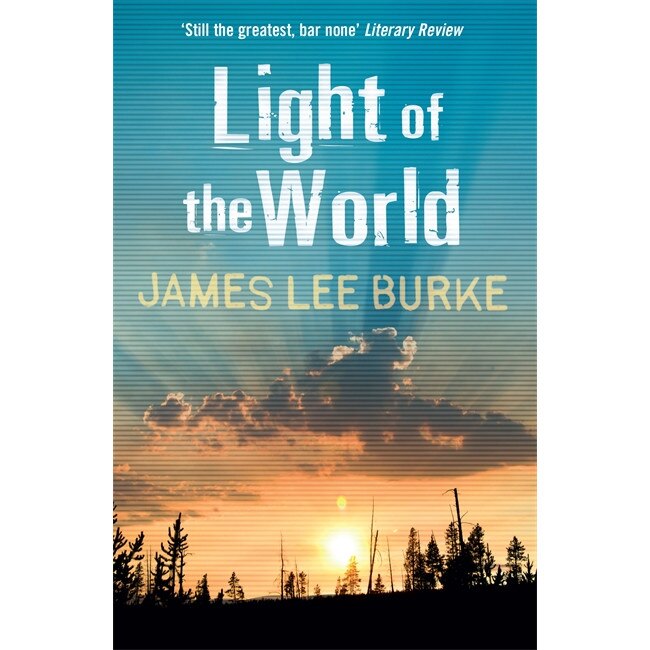 Light of the World de James Lee Burke