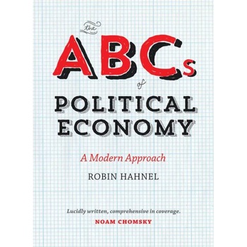 The ABCs of Political Economy de Robin Hahnel The ABCs of Political Economy de Robin Hahnel