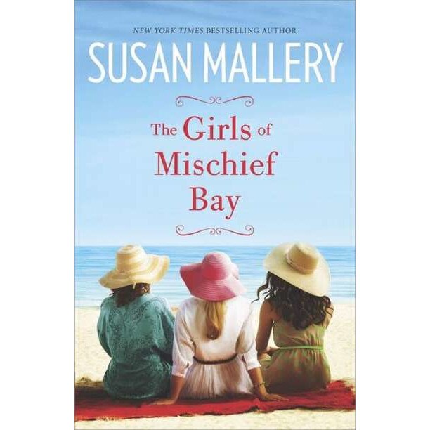 The Girls of Mischief Bay de Susan Mallery
