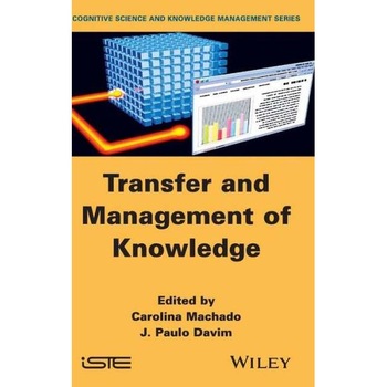 Transfer and Management of Knowledge de Carolina Machado Transfer and Management of Knowledge de Carolina Machado