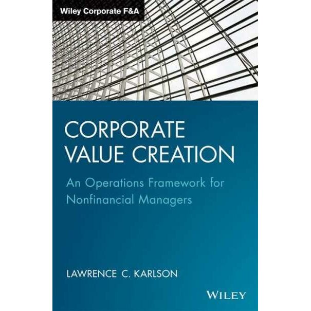 Corporate Value Creation de Lawrence C. Karlson