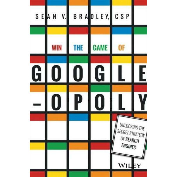 Win the Game of Googleopoly de Sean V. Bradley