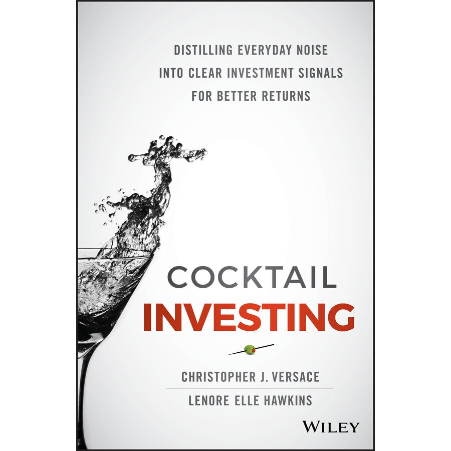 Cocktail Investing de Christopher J. Versace