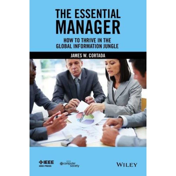 The Essential Manager de James W. Cortada