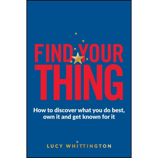 Find Your Thing de Lucy Whittington