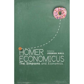 Homer Economicus de Joshua Hall Homer Economicus de Joshua Hall