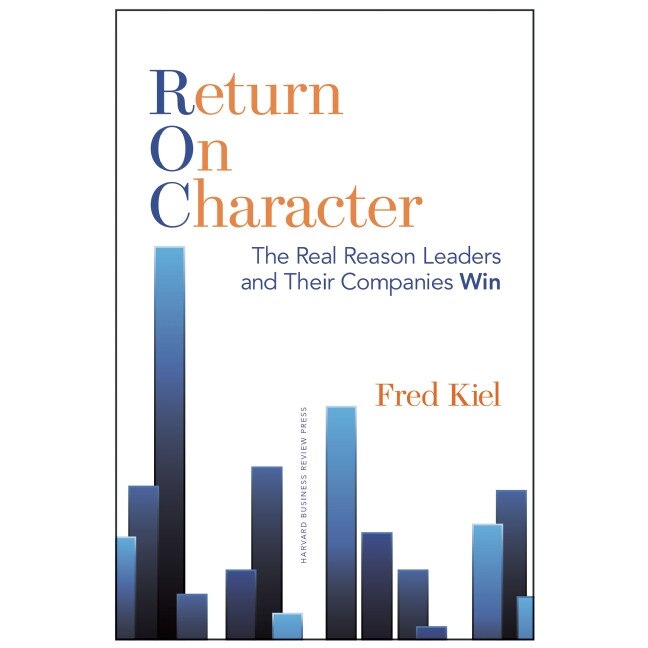 Return on Character de Fred Kiel
