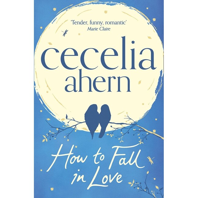 How to Fall in Love de Cecelia Ahern
