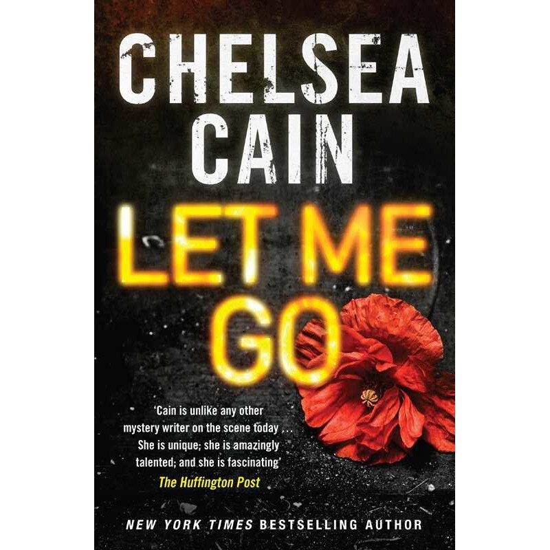 Let Me Go de Chelsea Cain