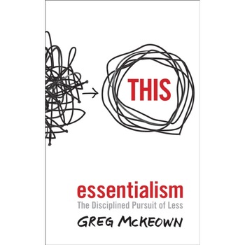 Essentialism de Greg McKeown Essentialism de Greg McKeown