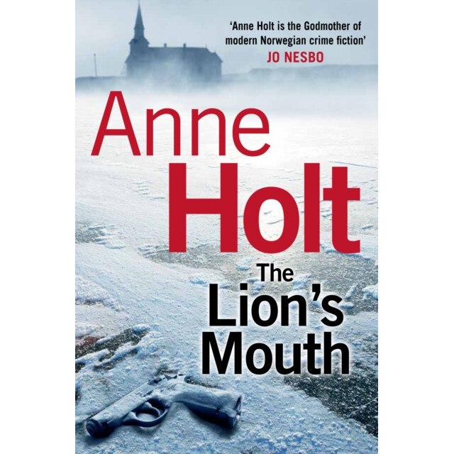 The Lion's Mouth de Anne Holt