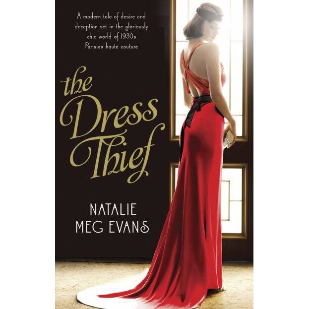 The Dress Thief de Natalie Meg Evans