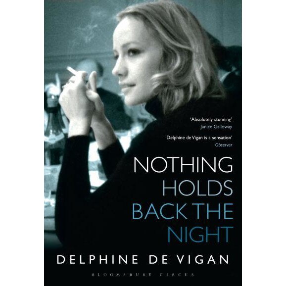 Nothing Holds Back the Night de Delphine de Vigan