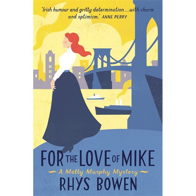 For the Love of Mike de Rhys Bowen