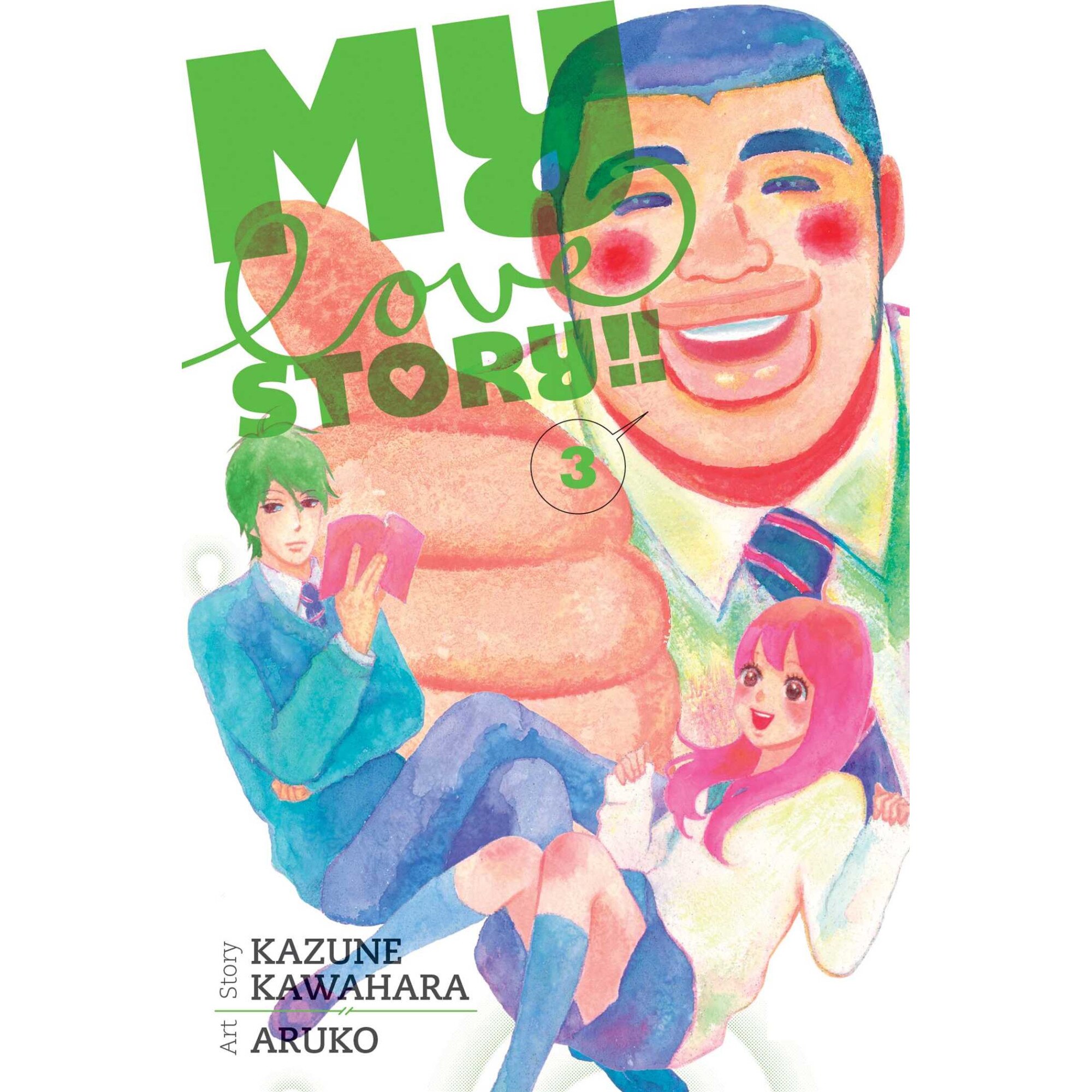 My Love Story!!, Vol. 3 de Kazune Kawahara