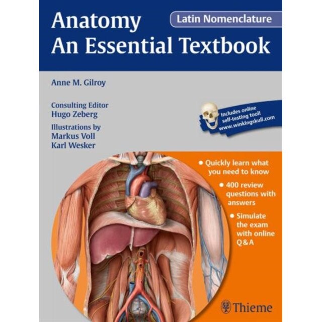 Anatomy - An Essential Textbook, Latin Nomenclature de Anne M. Gilroy