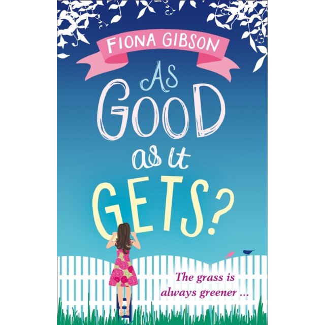 As Good as It Gets? de Fiona Gibson