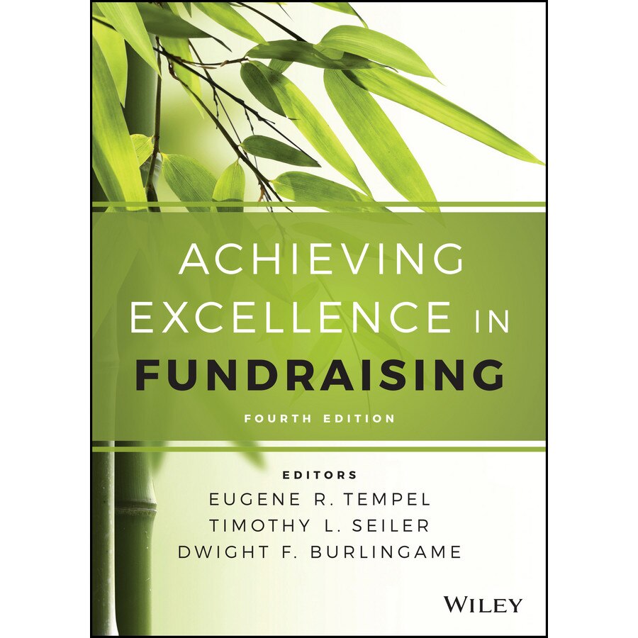 Achieving Excellence in Fundraising de Eugene R. Tempel