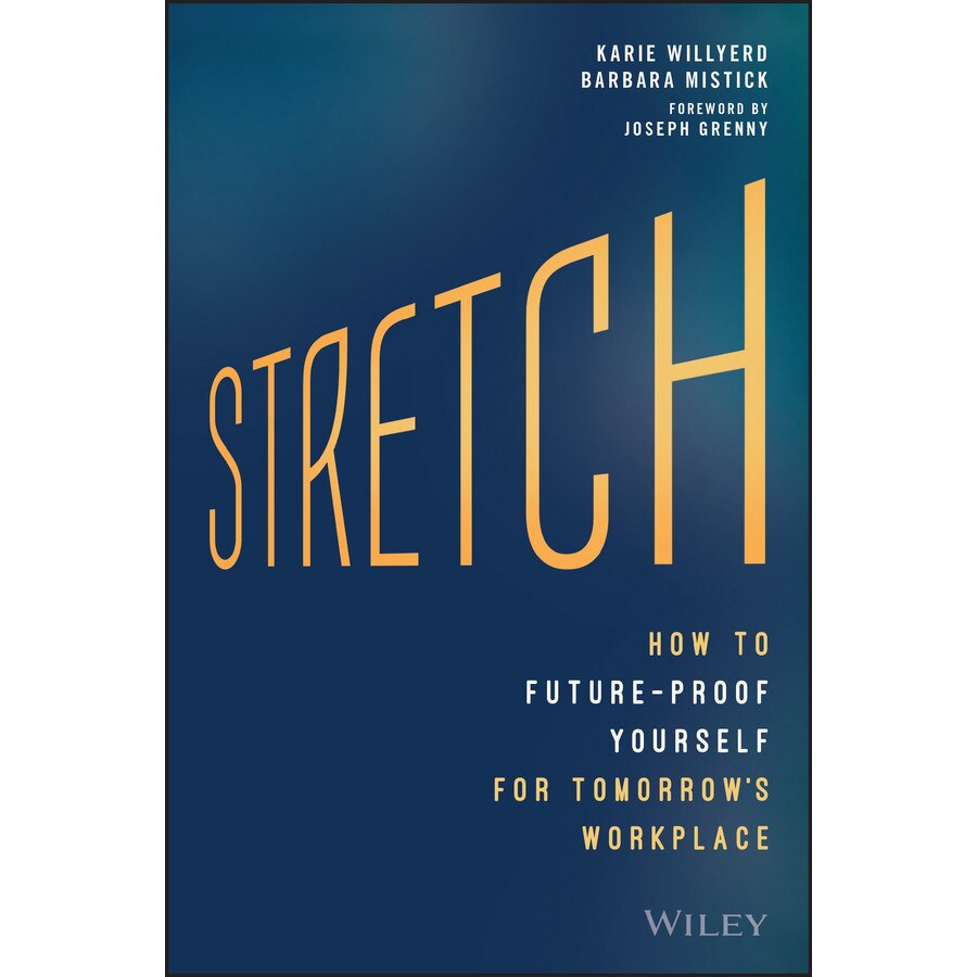 Stretch de Karie Willyerd