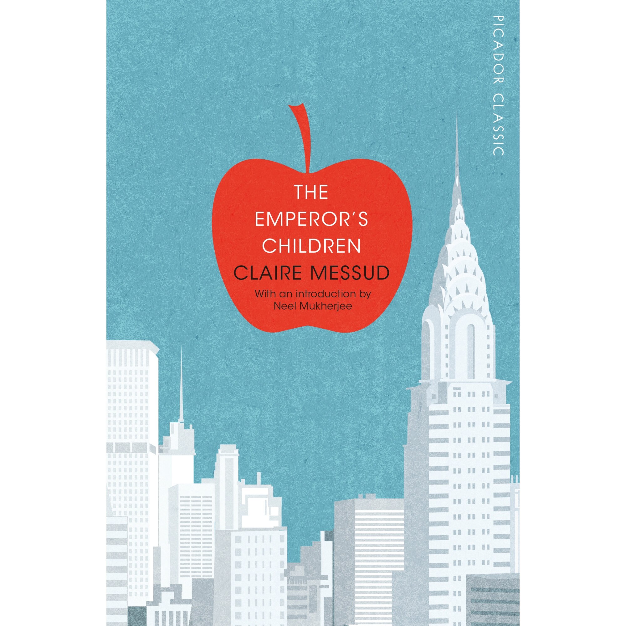 The Emperor's Children de Claire Messud